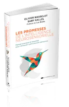 Les promesses de l’Intelligence Neurosensorielle
